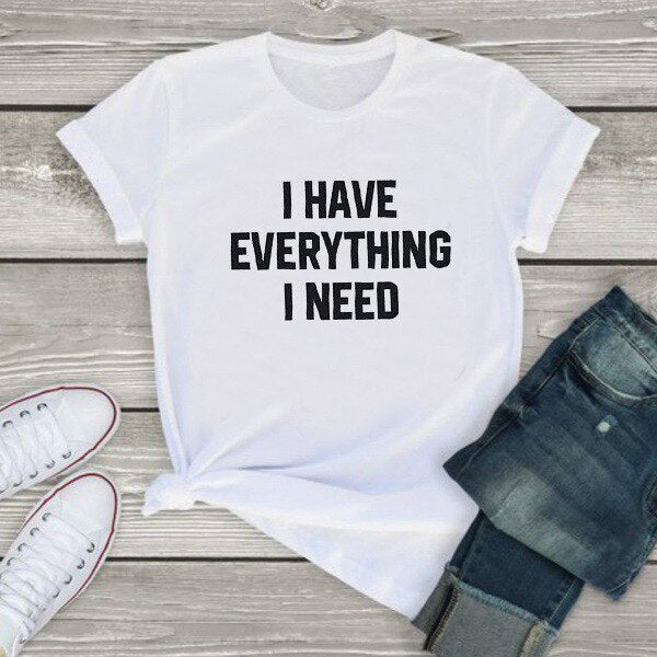 EVERYTHING I NEED SHIRTS 1