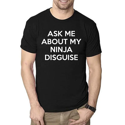 Ninja Disguise T-shirt 3