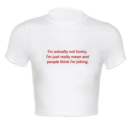 I'm Actually Not Funny T-Shirt 4