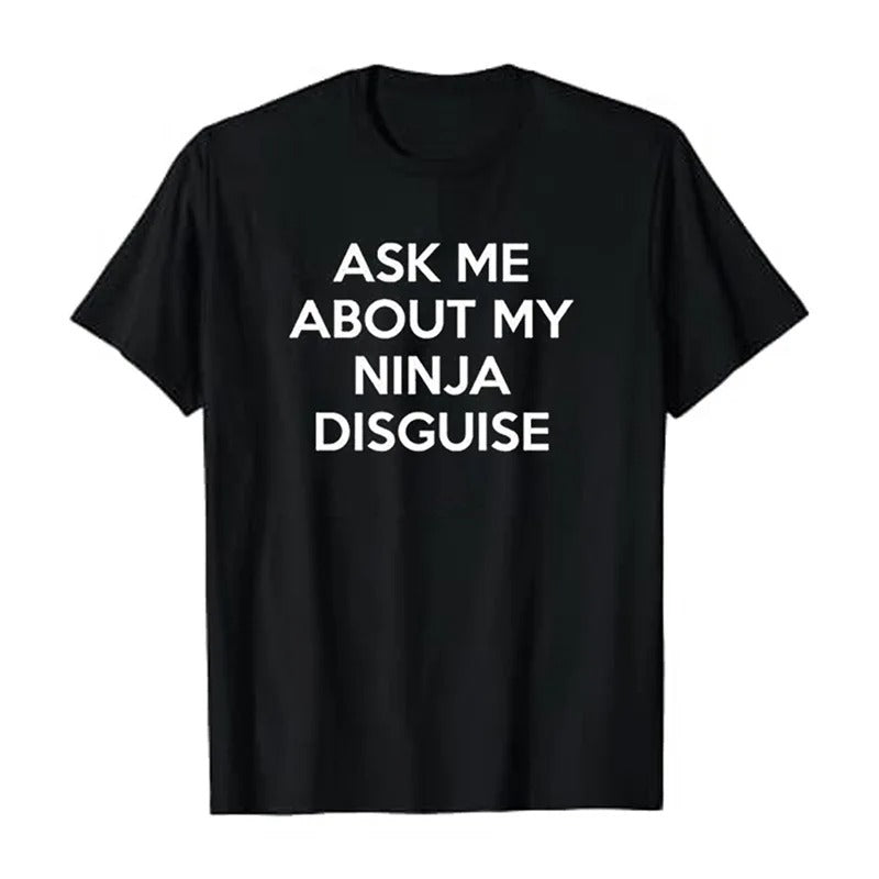Ninja Disguise T-shirt 4