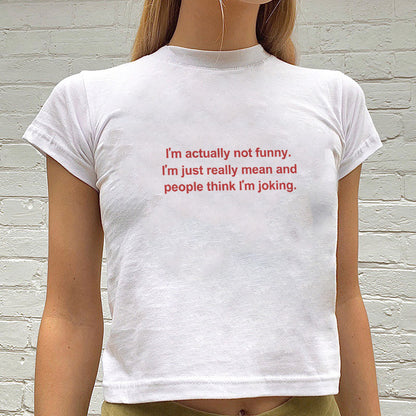 I'm Actually Not Funny T-Shirt 6